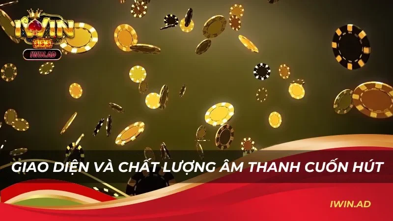 Giao diện và chất lượng âm thanh cuốn hút, độc đáo
